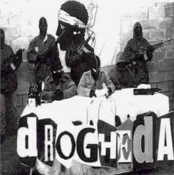 Drogheda : Agents Of Primordial Creation And Ultimate Destruction